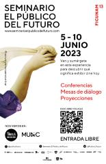 Seminario el Público del Futuro FICUNAM 2023