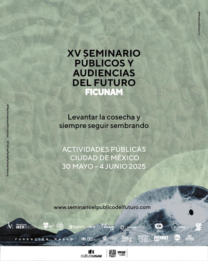 Identidad gráfica del Seminario Públicos y Audiencias del Futuro FICUNAM XV 2025
